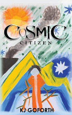 Cosmic Citizen - Goforth, Kj