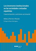 Los inversores institucionales en las sociedades cotizadas españolas : caracterización y activismo accionarial