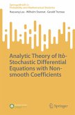 Analytic Theory of Itô-Stochastic Differential Equations with Non-smooth Coefficients (eBook, PDF)
