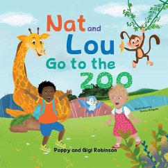 Nat and Lou Go to the Zoo - Robinson, Poppy & Gigi