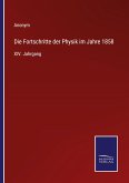 Die Fortschritte der Physik im Jahre 1858