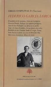 Teatro completo : El maleficio de la mariposa ; Títeres de Cachiporra ; Tragicomedia de don Cristóbal y la señá Rosita ; Mariana Pineda ; Diálogos ; La zapatera prodigiosa ; Amor de don Perlimplín con Belisa en su jardín ; Viaje a la luna ; El público ; A