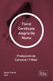 Fierst Certificate Alegría De Momo (eBook, ePUB)