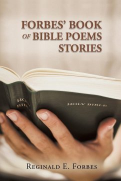 Forbes' Book Of Bible Poems And Stories - Forbes