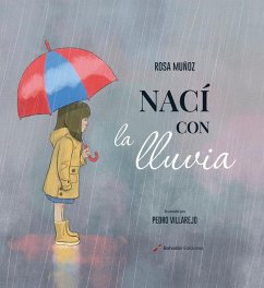 Nací con la lluvia