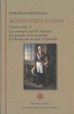 Episodios nacionales : cuarta serie I : Las tormentas del 48 ; Narváez ; Los duendes de la camarilla ; La Revolución de julio ; ODonnell