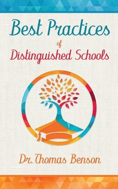 Best Practices of Distinguished Schools - Benson, Thomas