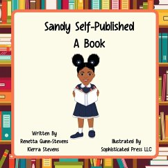 Sandy Self Published a Book - Gunn-Stevens, Renetta; Stevens, Kierra