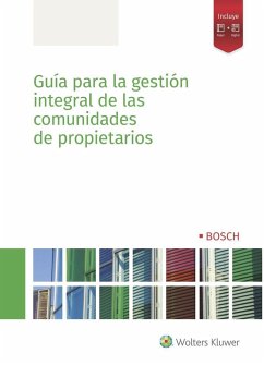 Guía para la gestión integral de las comunidades de propietarios - Wolters Kluwer