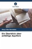 Ein Überblick über anfällige Aquifere