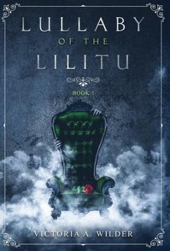 Lullaby of the Lilitu - Wilder, Victoria A