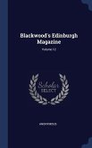 Blackwood's Edinburgh Magazine; Volume 12