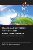 ANALISI ALLE DIFFERENZE FINITE DI FLUSSI MAGNETOIDRODINAMICI