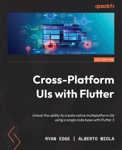 Cross-Platform UIs with Flutter - Edge, Ryan; Miola, Alberto