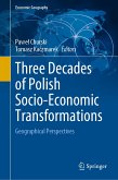 Three Decades of Polish Socio-Economic Transformations (eBook, PDF)