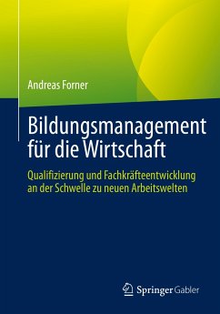 Bildungsmanagement für die Wirtschaft (eBook, PDF) - Forner, Andreas