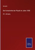 Die Fortschritte der Physik im Jahre 1858