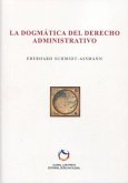 La dogmática del Derecho administrativo La dogmática del Derecho administrativo