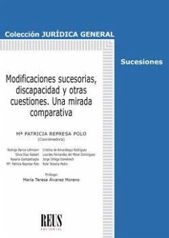 Cover Modificaciones sucesorias, discapacidad y otras cuestiones : una mirada comparativa