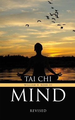 Tai Chi Mind - Koar, William H