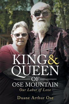 King & Queen of OSE Mountain - Ose, Duane Arthur