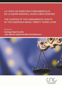 La Carta de Derechos Fundamentales de la Unión Europea