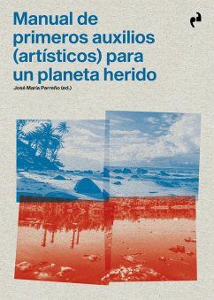 Cover Manual de primeros auxilios (artísticos) para un planeta herido