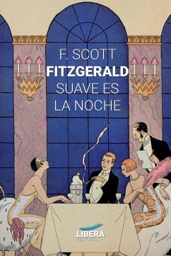 Suave es la noche - Fitzgerald, Francis Scott
