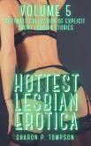 Hottest Lesbian Erotica - Volume 5 (eBook, ePUB)