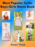 Most Popular Celtic Boys-Girls Name Book (eBook, ePUB)