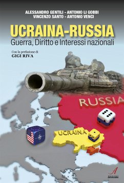 Ucraina-Russia (eBook, PDF) - Gentili, Alessandro; Li Gobbi, Antonio; Santo, Vincenzo; Venci, Antonio
