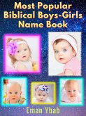 Most Popular Biblical Boys-Girls Name Book (eBook, ePUB)