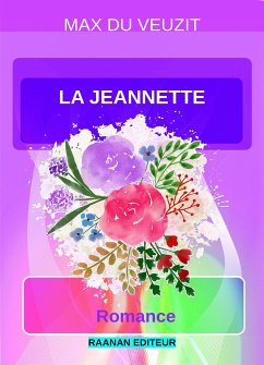 La Jeannette (eBook, ePUB) - du Veuzit, Max