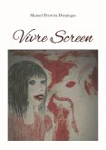 Vivre Screen (eBook, ePUB)