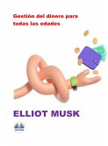 Gestión Del Dinero Para Todas Las Edades (eBook, ePUB)
