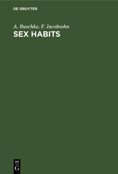 Sex Habits (eBook, PDF) - Buschke, A.; Jacobsohn, F.