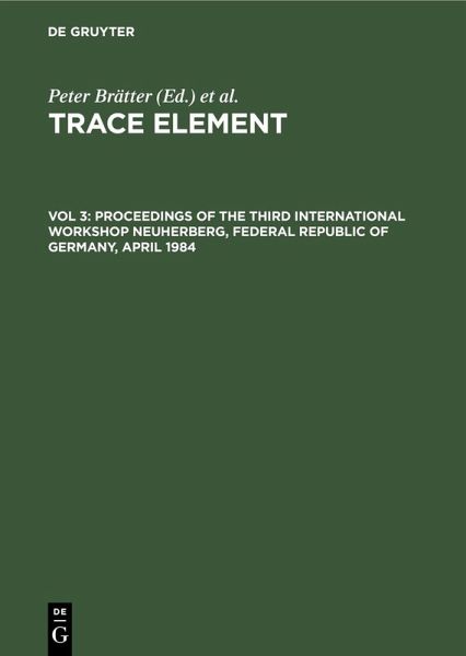 Proceedings of the Third International Workshop Neuherberg, Federal Republic of Germany, April 1984 (eBook, PDF)