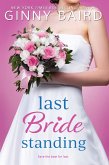Last Bride Standing (eBook, ePUB)
