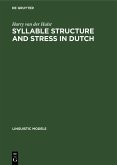 Syllable Structure and Stress in Dutch (eBook, PDF)