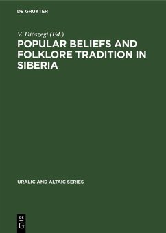 Popular Beliefs and Folklore Tradition in Siberia (eBook, PDF)