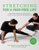 Stretching for a Pain-Free Life (eBook, ePUB)