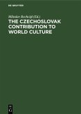 The Czechoslovak Contribution to World Culture (eBook, PDF)