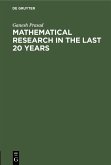 Mathematical Research in the last 20 years (eBook, PDF)