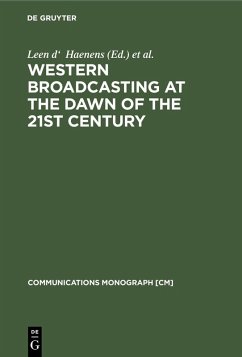 Western Broadcasting at the Dawn of the 21st Century (eBook, PDF)