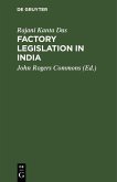 Factory legislation in India (eBook, PDF)