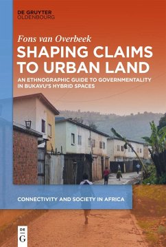Shaping Claims to Urban Land (eBook, ePUB) - Overbeek, Fons van