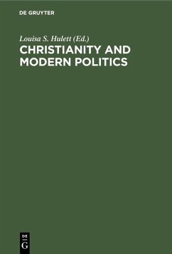 Christianity and Modern Politics (eBook, PDF)