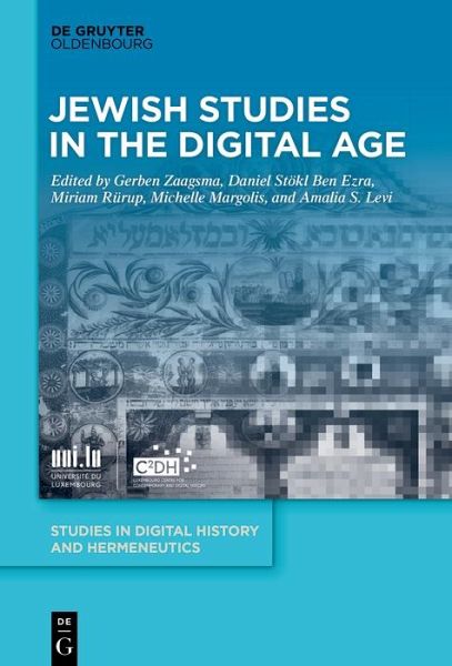 Jewish Studies in the Digital Age (eBook, ePUB) Jewish Studies in the Digital Age (eBook, ePUB)