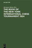 The Book of the New York International Chess Tournament 1924 (eBook, PDF)