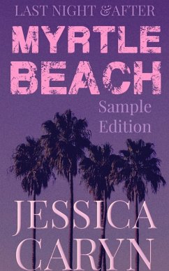 Myrtle Beach Series Sample: Cherry Grove, Ocean View, Silhouette (eBook, ePUB) Cover Myrtle Beach Series Sample: Cherry Grove, Ocean View, Silhouette (eBook, ePUB)